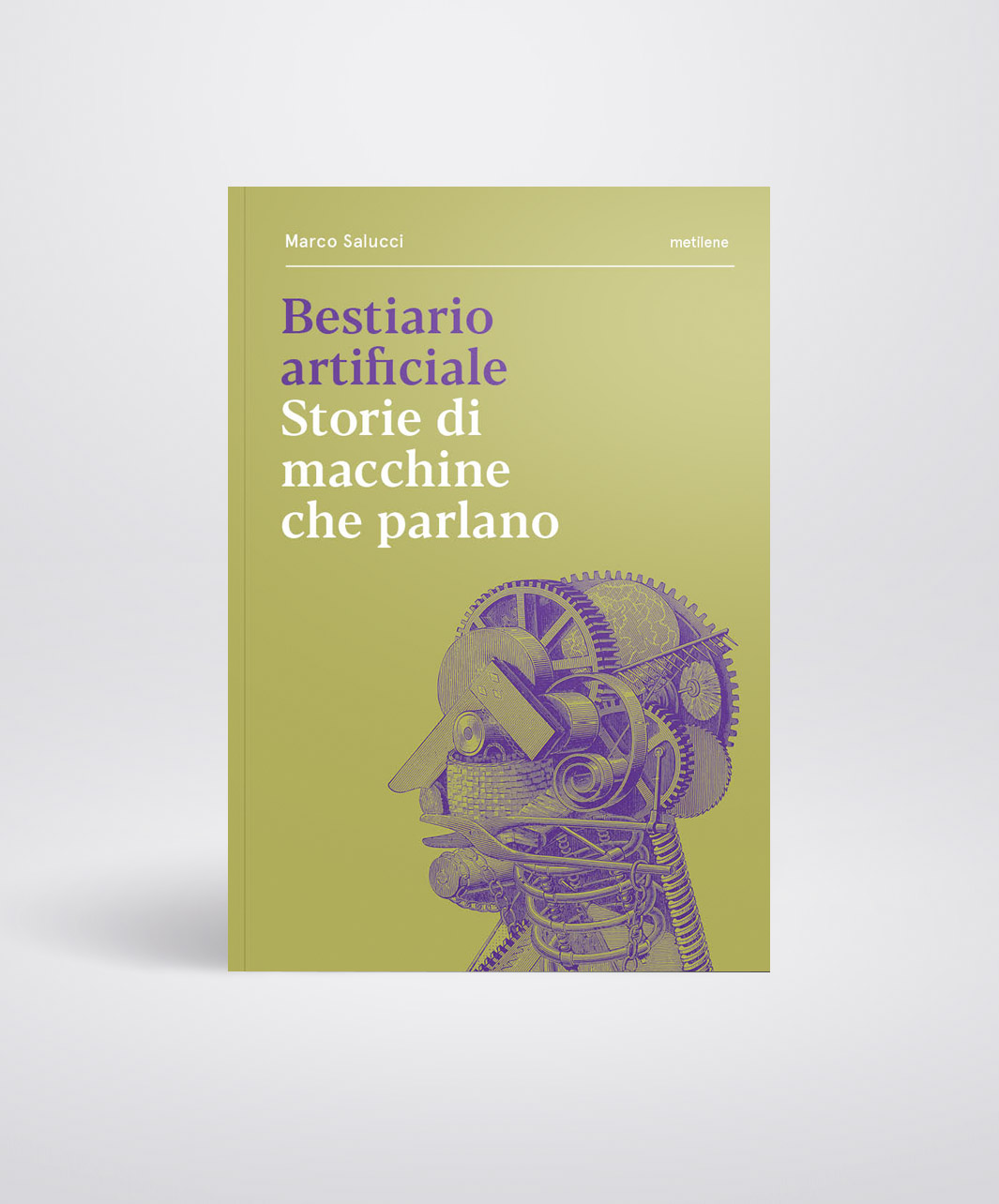 Bestiario artificiale. Storie di macchine che parlano